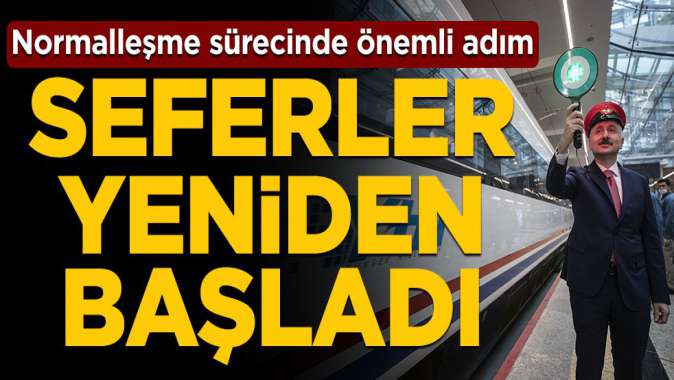 Yüksek Hızlı Tren (YHT) seferleri yeniden başladı