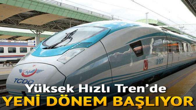 Yüksek Hızlı Trende ekspres dönemi