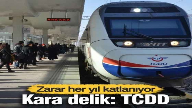 Zarar her yıl katlanıyor: Kara delik TCDD