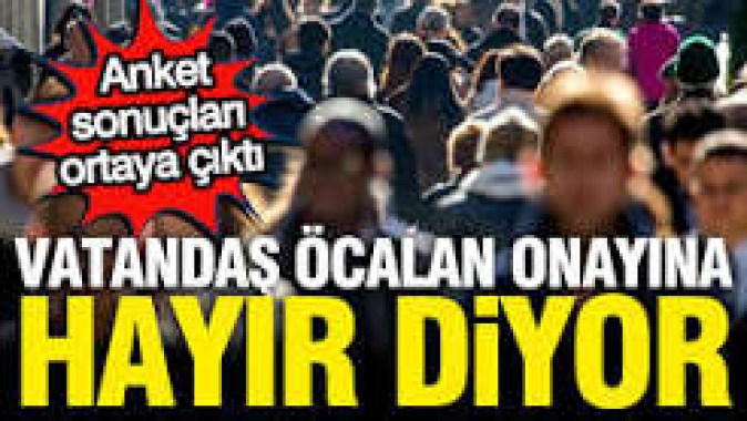 Anket sonuçları ortaya çıkardı: Vatandaş çerçeve yasaya 'Hayır' diyor