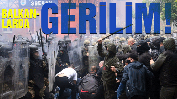 Balkanlar'da tansiyon yükseliyor!