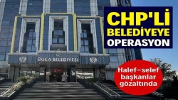 Buca Belediyesi'ne operasyon