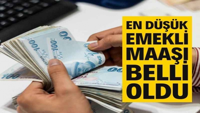En düşük emekli maaşı belli oldu