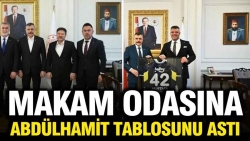 İçişleri Bakanı Mustafa Çiftçi makam odasına Abdülhamid’in tablosunu astı