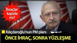 İddia: Kılıçdaroğlu'ndan PM öncesi ihraç ve hesaplaşma hazırlığı