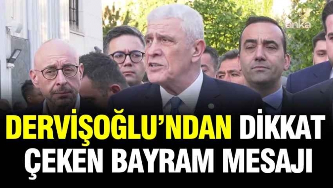 İYİ Parti lideri Dervişoğlu'ndan bayram namazı çıkışı 'Adalet' mesajı