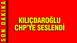Kemal Kılıçdaroğlu, CHP'ye böyle seslendi