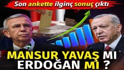 Mansur Yavaş mı Erdoğan mı? Son ankette ilginç sonuç çıktı