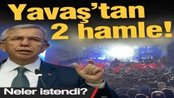 Mansur Yavaş’tan 2 hamle! Neler istendi?