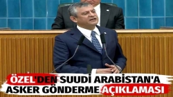 Özgür Özel'den Suudi Arabistan'a asker gönderme açıklaması