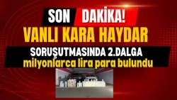 Vanlı Kara Haydar soruşturmasında 1,5 milyar TL daha bulundu